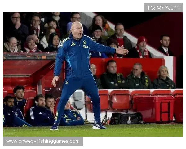 戴奇接手诺丁汉森林后的更衣室管理艺术：从八场不胜到两场零封大胜。